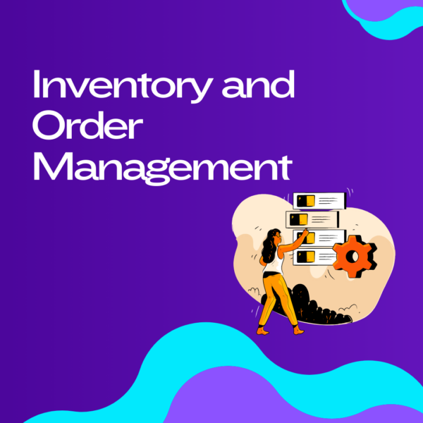 Inventory And Order Management